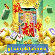 gt win plataforma